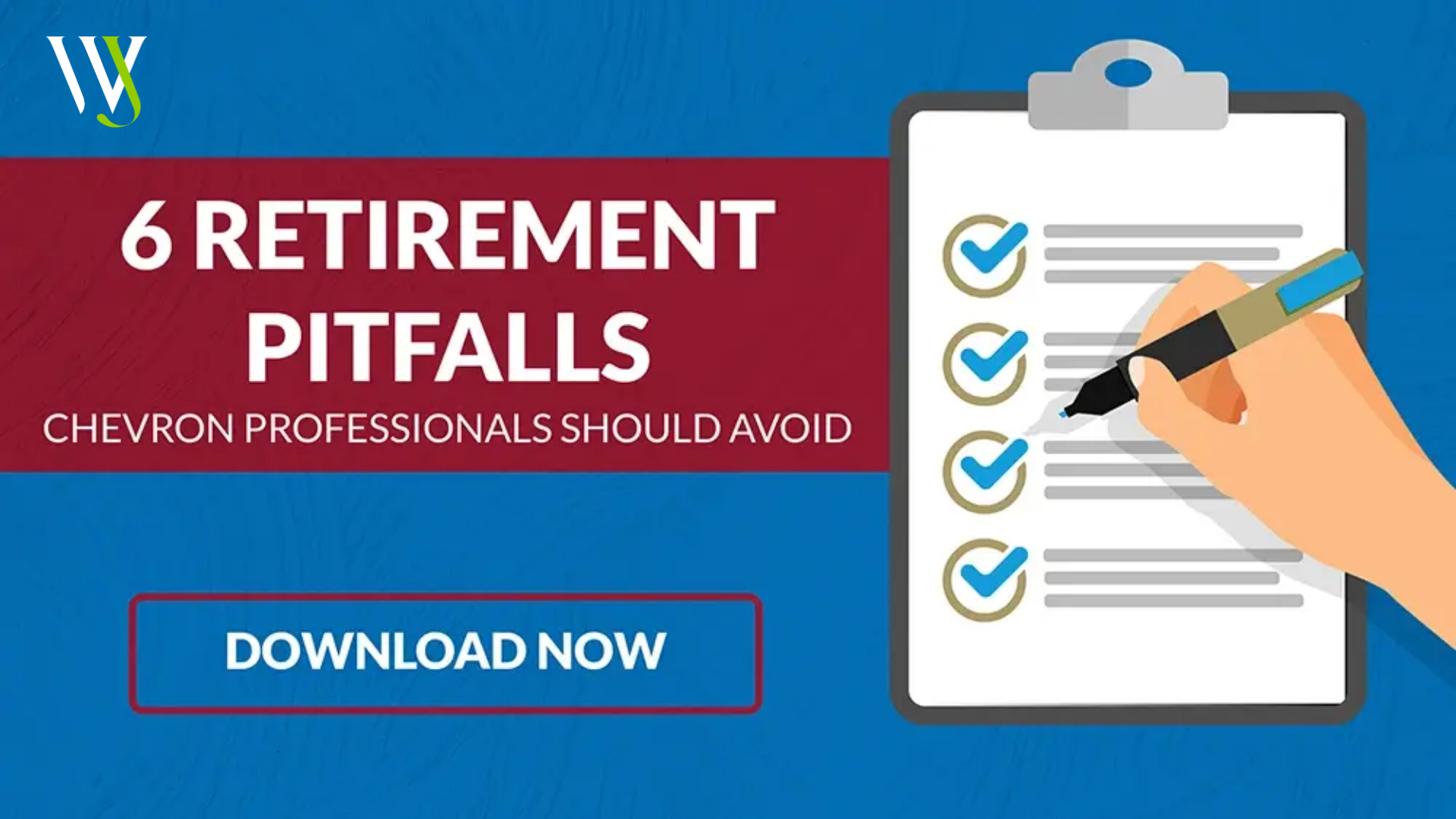 Retirement Mistakes_Chevron_Blog_2022_7-02 Retirement Mistakes_Chevron_Blog_2022_7-02